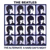 The Beatles - The Alternate A Hard Day's Night Mp3