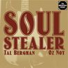 Tal Bergman & Oz Noy - Soul Stealer Mp3