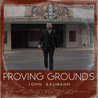 John Baumann - Proving Grounds Mp3