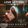 Chelsea Nichole - Love Letters (Feat. Jeff Lorber) Mp3