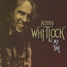 Bobby Whitlock - My Time Mp3