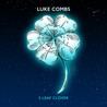 Luke Combs - 5 Leaf Clover (CDS) Mp3