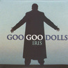 Goo Goo Dolls - Iris (EP) Mp3