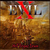 Evil X - Hell Reigns Down Mp3