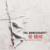 The Banishment - Machine And Bone Mp3