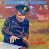 The Ghoulies - Dogged By Dogma (Vinyl) Mp3