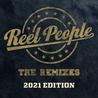 VA - Reel People: The Remixes (2021 Edition) Mp3