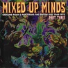 VA - Mixed Up Minds Part Three: Obscure Rock & Pop From The British Isles 1968-1972 Mp3