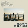 Katie Spencer - The Edge Of The Land Mp3