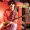 Frank Zappa - Mudd Club/Munich '80 (Live) Mp3