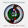 Pete Townshend - Can't Outrun The Truth (CDS) Mp3