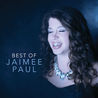 Jaimee Paul - Best Of Jaimee Paul Mp3