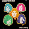 Crosstown Bus - High Grass (Vinyl) Mp3