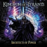 Kingdom Of Tyrants - Architects Of Power Mp3