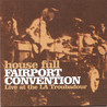 Fairport Convention - House Full: Live At The La Troubadour (Reissued 2001) Mp3