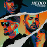 Dimitri Vegas & Like Mike - Mexico (With Ne-Yo & Danna Paola) (CDS) Mp3