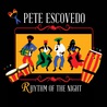 Pete Escovedo - Rhythm Of The Night Mp3