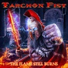 Tarchon Fist - The Flame Still Burns Mp3