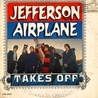 Jefferson Airplane - Takes Off (Mono) (Vinyl) Mp3