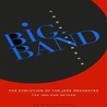 VA - Big Band Renaissance: The Evolution Of The Jazz Orchestra CD1 Mp3