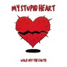 Walk Off The Earth - My Stupid Heart (CDS) Mp3