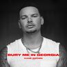 Kane Brown - Bury Me In Georgia (CDS) Mp3