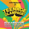 VA - Teenage Glampage! (80 Glambusters Rockers, Shockers And Teenyboppers From The 70's!) CD1 Mp3