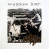 Missouri Dirt - It's For You (Vinyl) Mp3
