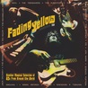 VA - Fading Yellow Vol. 18 (Another Magical Selection Of 45S From Around The World) Mp3