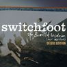 Switchfoot - The Beautiful Letdown (Our Version) (Deluxe Edition) Mp3