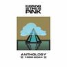 Kissing The Pink - Anthology 1982-2024 Mp3