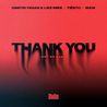 Dimitri Vegas & Like Mike - Thank You (Not So Bad) (With Tiësto, Dido & W&W) (CDS) Mp3