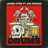 James Hype - Drums (Feat. Kim Petras) (CDS) Mp3