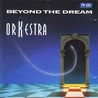 Orkestra - Beyond The Dream Mp3