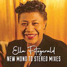Ella Fitzgerald - Ella Fitzgerald New Mono To Stereo Mixes Mp3