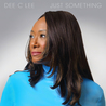Dee C Lee - Just Something Mp3