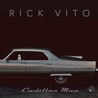 Rick Vito - Cadillac Man Mp3