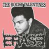 The Rocky Valentines - Erase Mp3