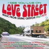 VA - I See You Live On Love Street: Music From Laurel Canyon 1967-1975 CD1 Mp3
