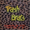 Trash Brats - Songs In The Key Of Fu Mp3