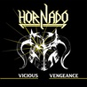 Hornado - Vicious Vengeance (EP) Mp3