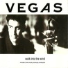 Vegas - Walk Into The Wind (EP) Mp3