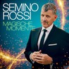 Semino Rossi - Magische Momente (CDS) Mp3