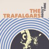 The Trafalgars - About Time Mp3