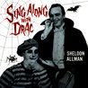 Sheldon Allman - Sing Along With Drac Mp3