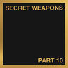 VA - Secret Weapons Pt. 10 Mp3