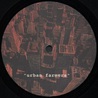 Wulf N' Bear & Random Factor - Urban Farmers (Vinyl) Mp3