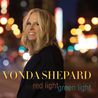 Vonda Shepard - Red Light, Green Light Mp3