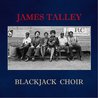 Blackjack Choir (Vinyl) Mp3