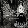 Tales From The Treetops Mp3